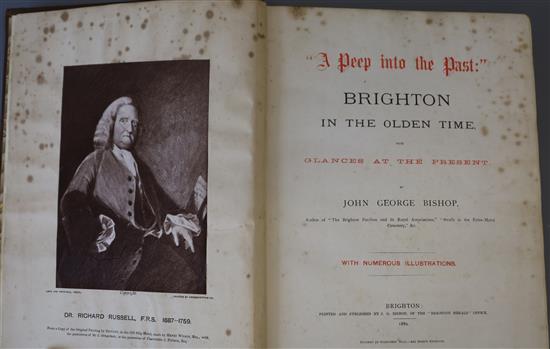 Bishop, John George - A Peep into the Past Brighton in Olden Time, qto, cloth, with authors presentation inscription, title and front